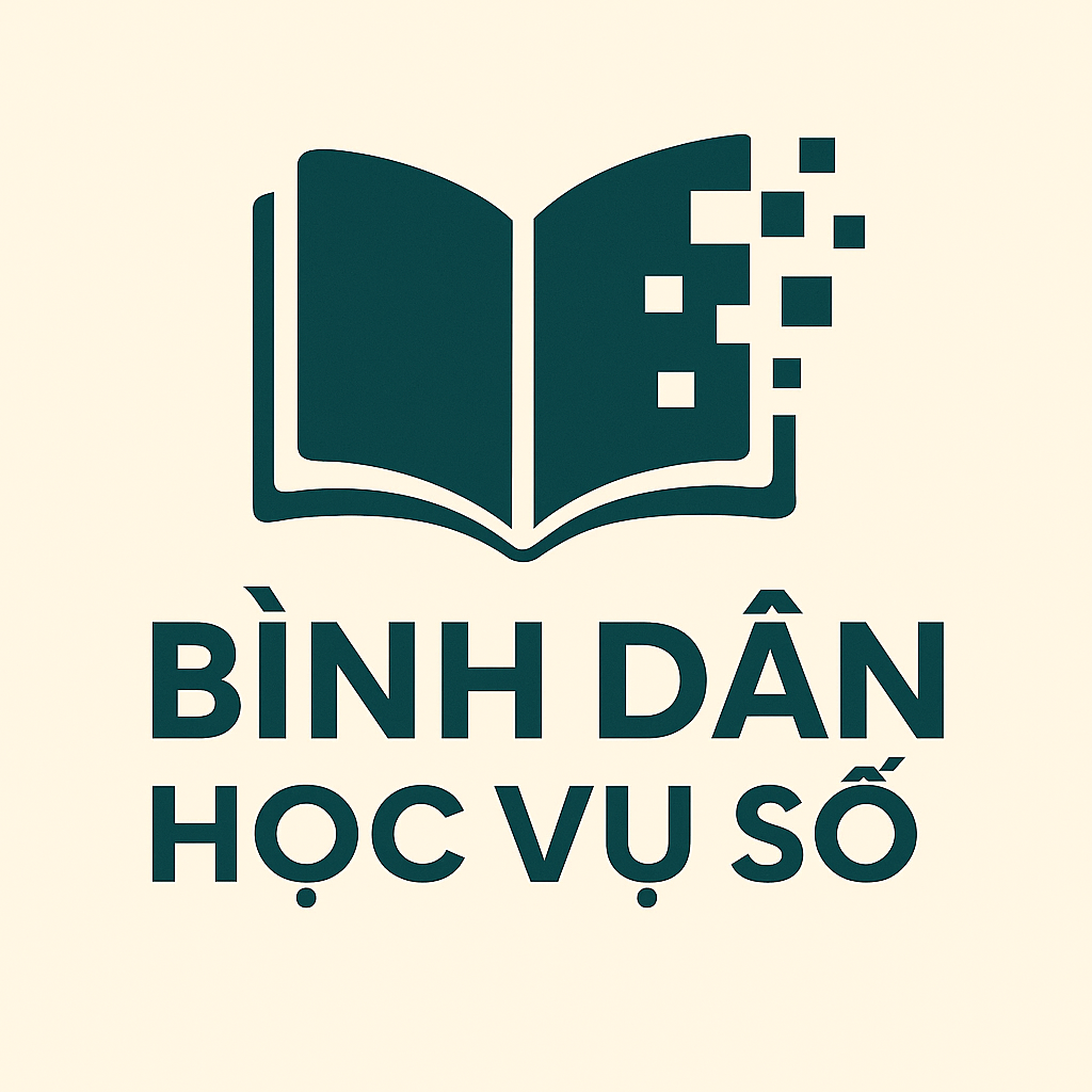 BÌNH DÂN HỌC VỤ SỐ